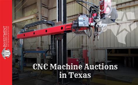 cnc machine auctions|industrial machine auctions near me.